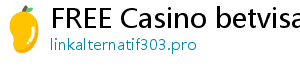 FREE Casino betvisa slot